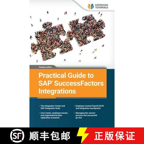 【3-4周达】Practical Guide to SAP SuccessFactors Integrations [9783960125013]