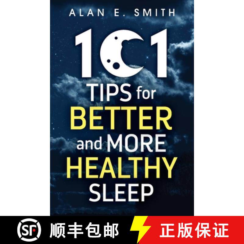 【3-4周达】101 Tips for Better And More Healthy Sleep: Practical Advice for More Restful Nights [9781615997176]