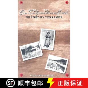 9780896725621 The Story Ranch 4周达 Independence Texas Creek