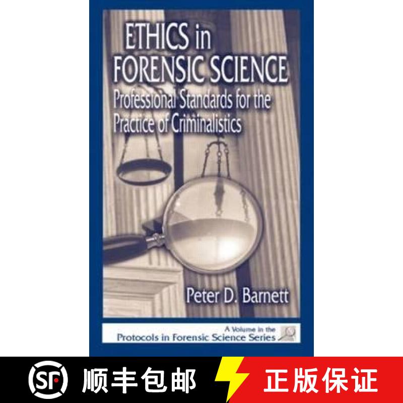 【3-4周达】Ethics in Forensic Science : Professional Standards for the Practice of Criminalistics [9780849308604]