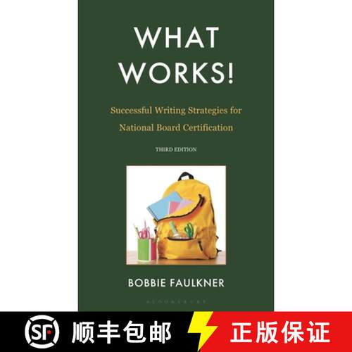 【3-4周达】精装 What Works! Successful Writing Strategies for National Board Certification: Successfu... [9781475875164]