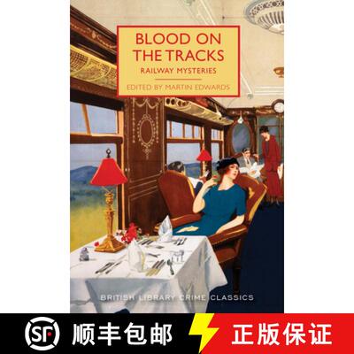 【3-4周达】Blood on the Tracks: Railway Mysteries [9780712352703]
