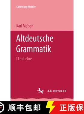 【3-4周达】Altdeutsche Grammatik I Lautlehre [9783476988447]