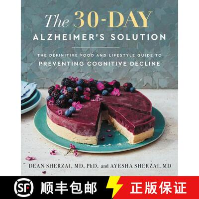 【3-4周达】精装 The 30-Day Alzheimer's Solution: The Definitive Food and Lifestyle Guide to Preventin... [9780062996954]