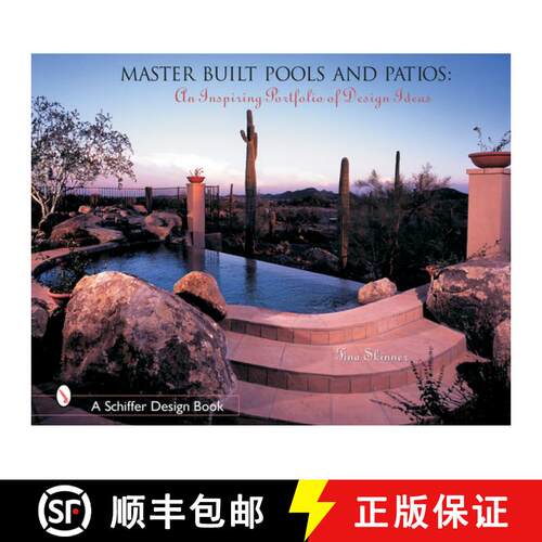 【3-4周达】Master Built Pools and Pati: An Inspiring Portfolio of Design Ideas: An Inspiring Portfoli... [9780764317477]