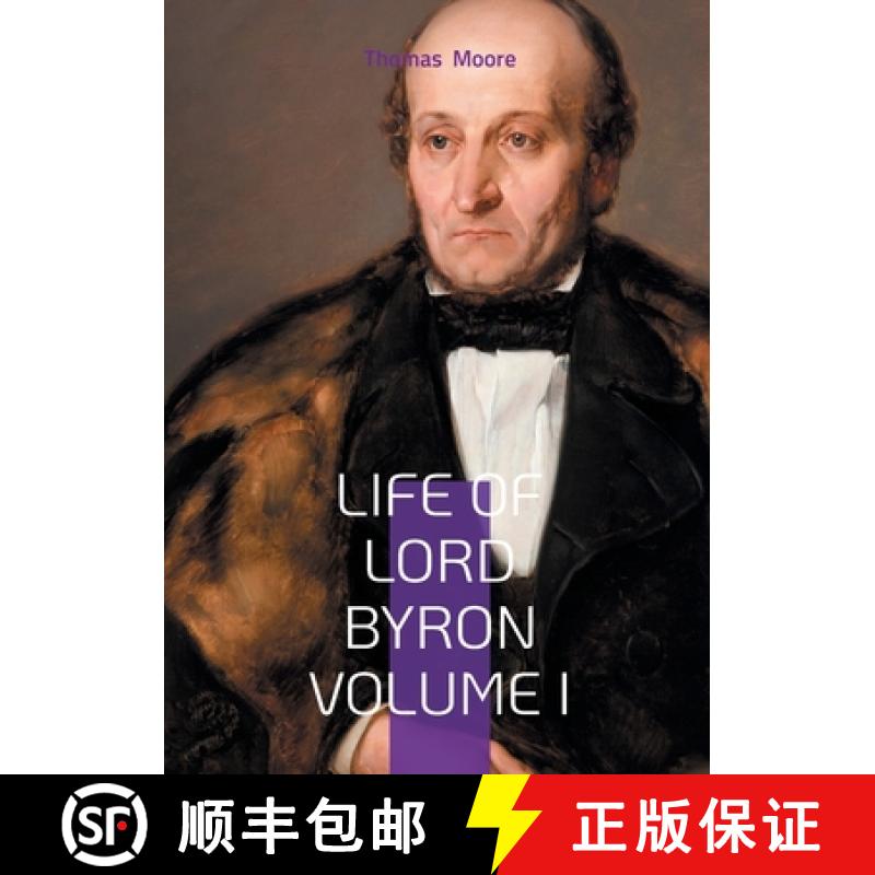 【2-3周达】Life of Lord Byron Volume I: The Scandalous Rise of a Romantic Poet and Literary Icon [9782322595822]