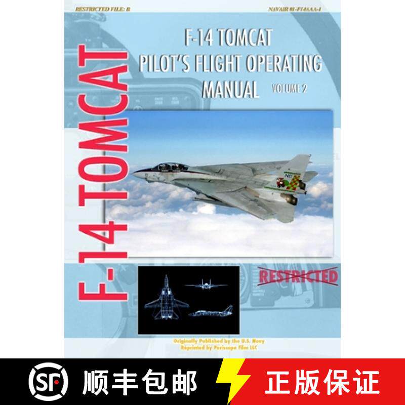 【3-4周达】F-14 Tomcat Pilot's Flight Operating Manual Vol. 2 [9781935327721]