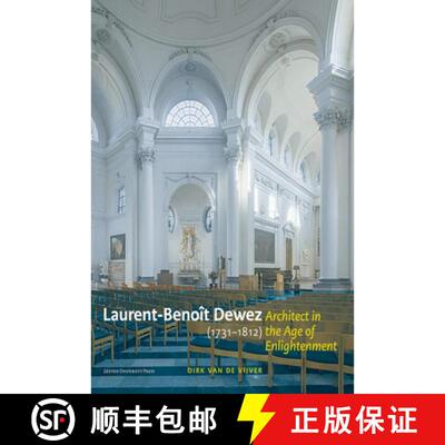 【3-4周达】精装 Laurent-Benoît Dewez (1731-1812), Architect in the Age of Enlightenment : Designing ... [9789462704473]
