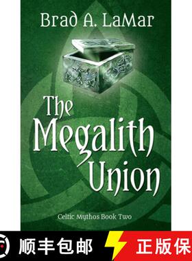 【3-4周达】The Megalith Union (Celtic Mythos, #2) [9781611530704]