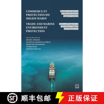 【3-4周达】Trade and Marine Environment Protection / Commer – Status and Perspective of Internationa... [9782766305599]