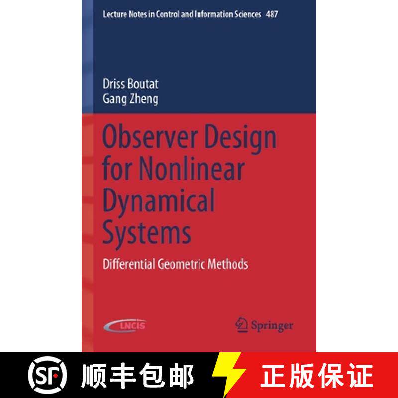 【3-4周达】Observer Design for Nonlinear Dynamical Systems : Differential Geometric Methods [9783030737443]