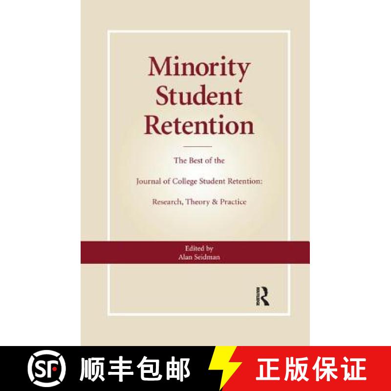 【3-4周达】Minority Student Retention : The Best of the Journal of College Student Retention: Researc... [9780415784603]