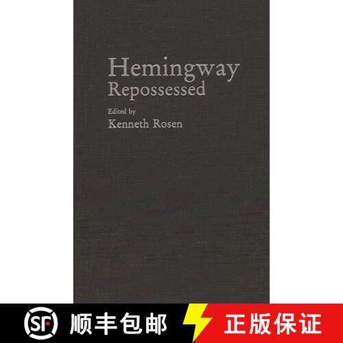 【3-4周达】精装 Hemingway Repossessed [9780275945466]