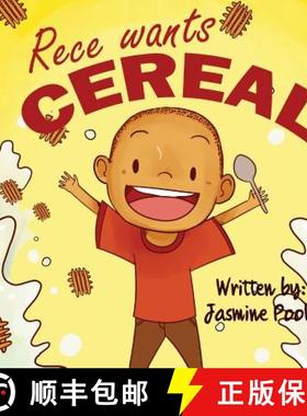 预订 Rece Wants Cereal [9780692909898]