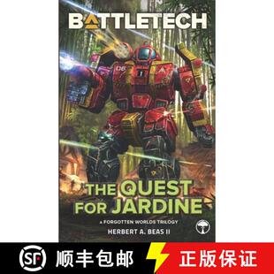 【3-4周达】BattleTech: The Quest for Jardine: (A Forgotten Worlds Collection) [9781947335837]
