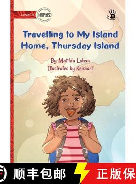 预订 Our Yarning - Travelling to My Island Home, Thursday Island [9781923207189]