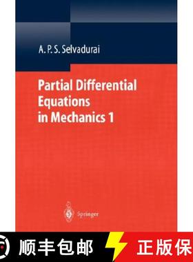 【3-4周达】Partial Differential Equations in Mechanics 1 : Fundamentals, Laplace's Equation, Diffusio... [9783540672838]