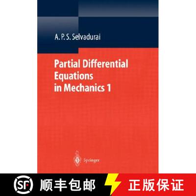 【3-4周达】Partial Differential Equations in Mechanics 1 : Fundamentals, Laplace's Equation, Diffusio... [9783540672838]