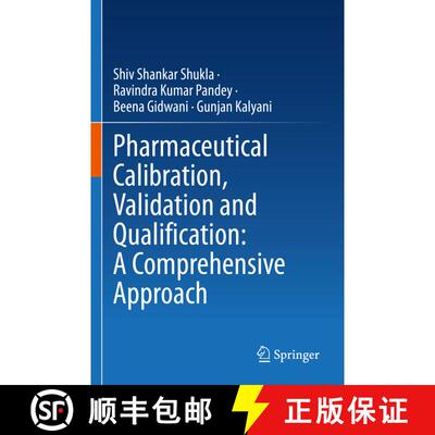 【3-4周达】Pharmaceutical Calibration, Validation and Qualification: A Comprehensive Approach [9789811990045]
