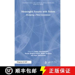 New 9781032262673 Meaningful Robots Designing with 4周达 Futures Coexistence