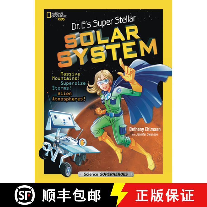 【3-4周达】Dr. E's Super Stellar Solar System: Massive Mountains! Supersize Storms! Alien Atmospheres! [9781426327988]