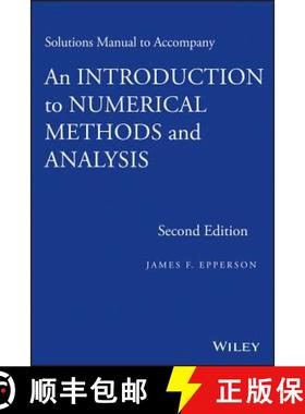 【3-4周达】Solutions Manual To Accompany An Introduction To Numerical Methods And Analysis, Second Ed... [9781118395134]