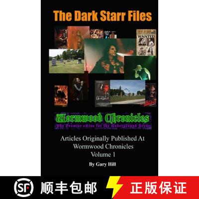 预订 The Dark Starr Files: Articles Originally Published At Wormwood Chronicles: Volume 1 [9780359239887]