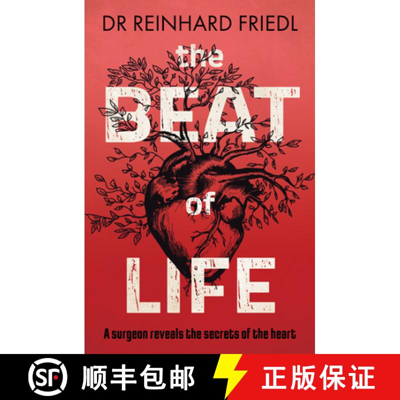 【3-4周达】Beat of Life: A surgeon reveals the secrets of the heart [9781800316058]