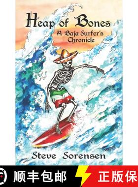 【3-4周达】Heap of Bones: A Baja Surfer's Chronicle [9780962941894]