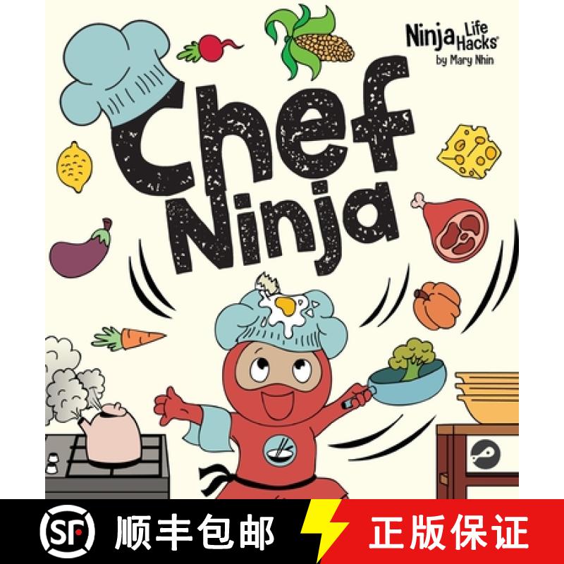 【3-4周达】Chef Ninja: A Children's Book in Rhyme About Overcoming Obstacles [9781637319291]