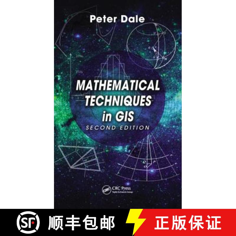 【3-4周达】MATHEMATICAL TECHNIQUES IN GIS, 2ND [9781466595545]