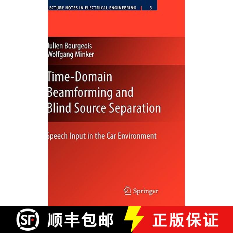 【3-4周达】Time-Domain Beamforming and Blind Source Separation : Speech Input in the Car Environment [9780387688350]