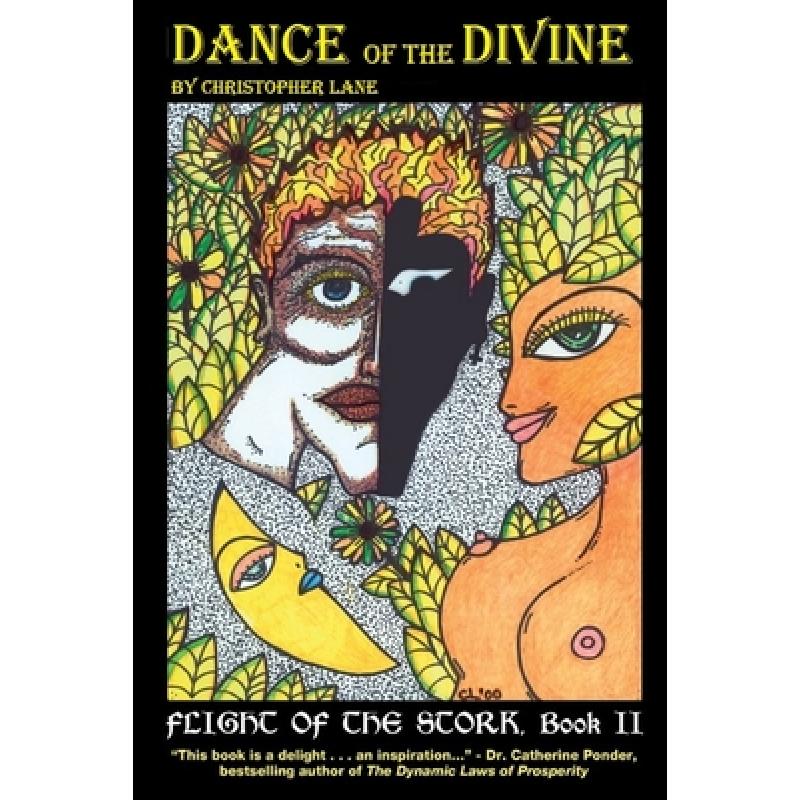 【4周达】Flight of the Stork II: Dance of the Divine[9781304850003]
