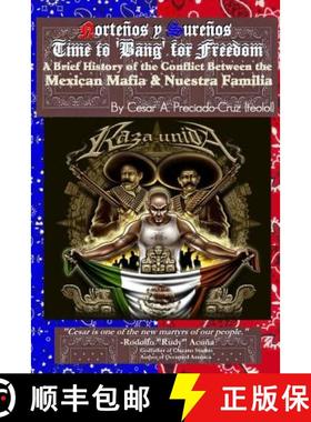 【3-4周达】Bang For Freedom; A Brief History of Mexican Mafia, Nuestra Familia and Latino Activism in... [9781329002685]