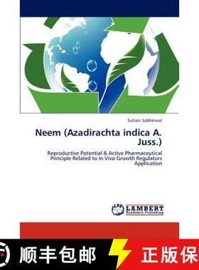 预订 Neem (Azadirachta indica A. Juss.) [9783847346593]