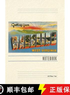 预订 Vintage Lined Notebook Greetings from Wheeling, West Virginia [9798385456734]