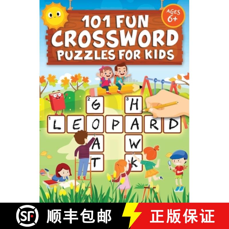 【3-4周达】101 Fun Crossword Puzzles for Kids: First Children Crossword Puzzle Book for Kids Age 6, 7... [9781946525291]