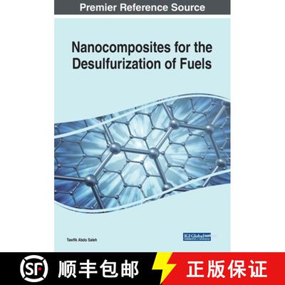 【3-4周达】Nanocomposites for the Desulfurization of Fuels [9781799821472]