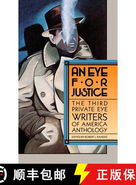 【3-4周达】An Eye for Justice: The Third Privite Eye Writers of America Anthology [9780892962587]