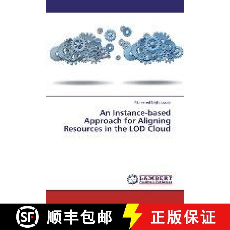 预订 An Instance-based Approach for Aligning Resources in the LOD Cloud [9783330085855]