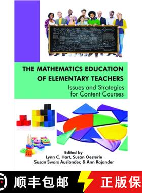 【3-4周达】The Mathematics Education of Elementary Teachers: Issues and Strategies for Content Course... [9781681235738]