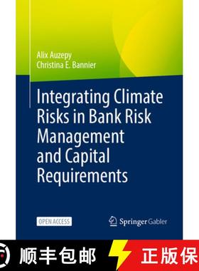 【3-4周达】Integrating Climate Risks in Bank Risk Management and Capital Requirements [9783658470609]
