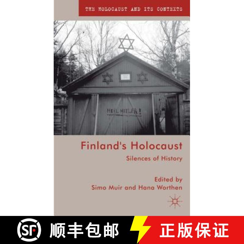 【3-4周达】Finland's Holocaust: Silences of History [9781137302649]