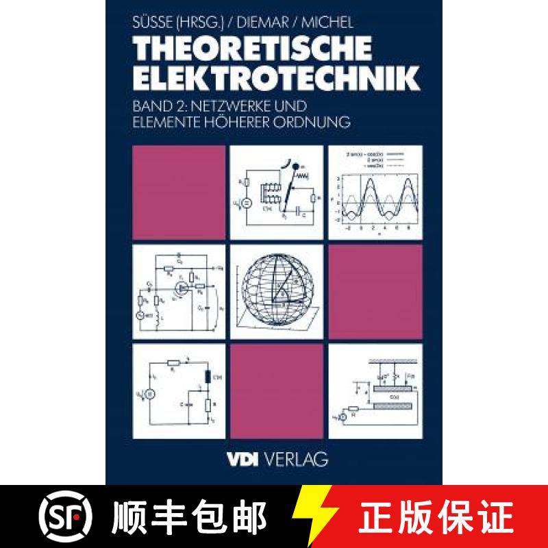 【3-4周达】Theoretische Elektrotechnik : Netzwerke und Elemente höherer Ordnung [9783642957642]