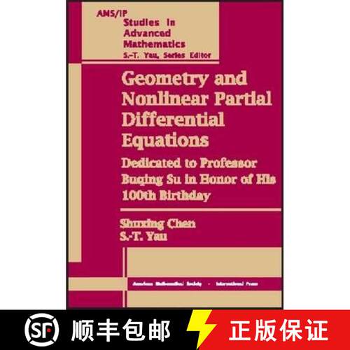 【3-4周达】Geometry and Nonlinear Partial Differential Equations: Dedicated to Professor Buqing Su in... [9780821832943]