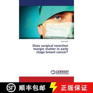 early Does matter 预订 stage 9783659539206 resection cancer? surgical margin breast