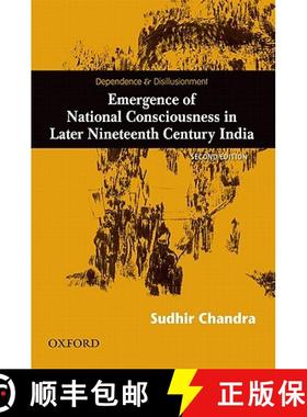 预订 Dependence and Disillusionment: Emergence of National Consciousness in Later Nineteenth Century ... [9780198071624]