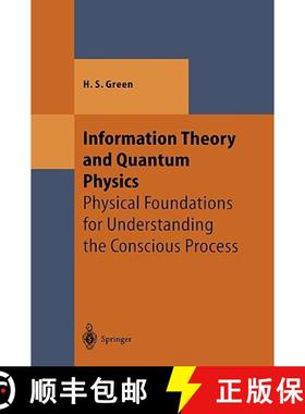 【3-4周达】Information Theory and Quantum Physics : Physical Foundations for Understanding the Consci... [9783540665175]