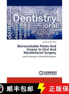 预订 Bioresorbable Plates And Screws In Oral And Maxillofacial Surgery [9783659190209]