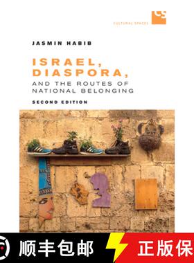 【3-4周达】Israel, Diaspora, and the Routes of National Belonging, Second Edition [9781487521356]